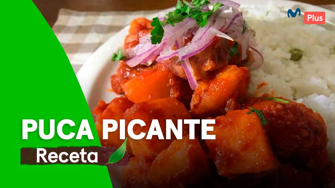 Receta: Puca Picante ayacuchana | Desde el Jardín ​