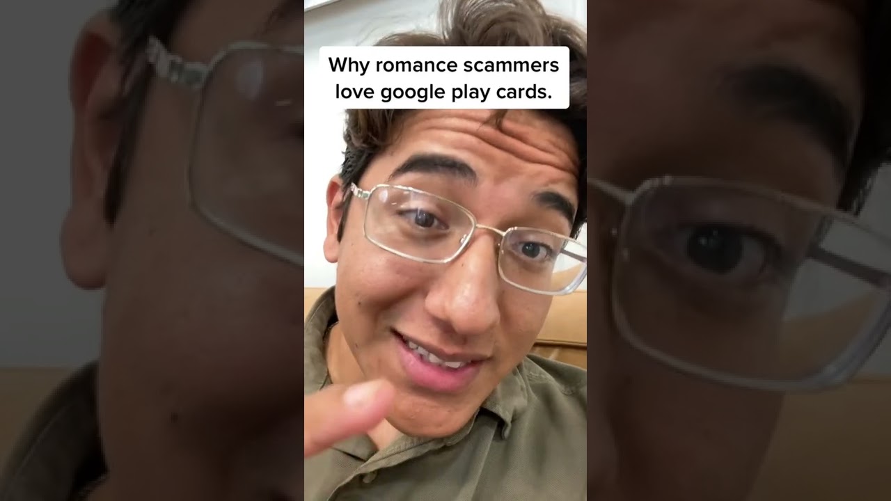 Why do Romance Scammers ask for Google Play cards?