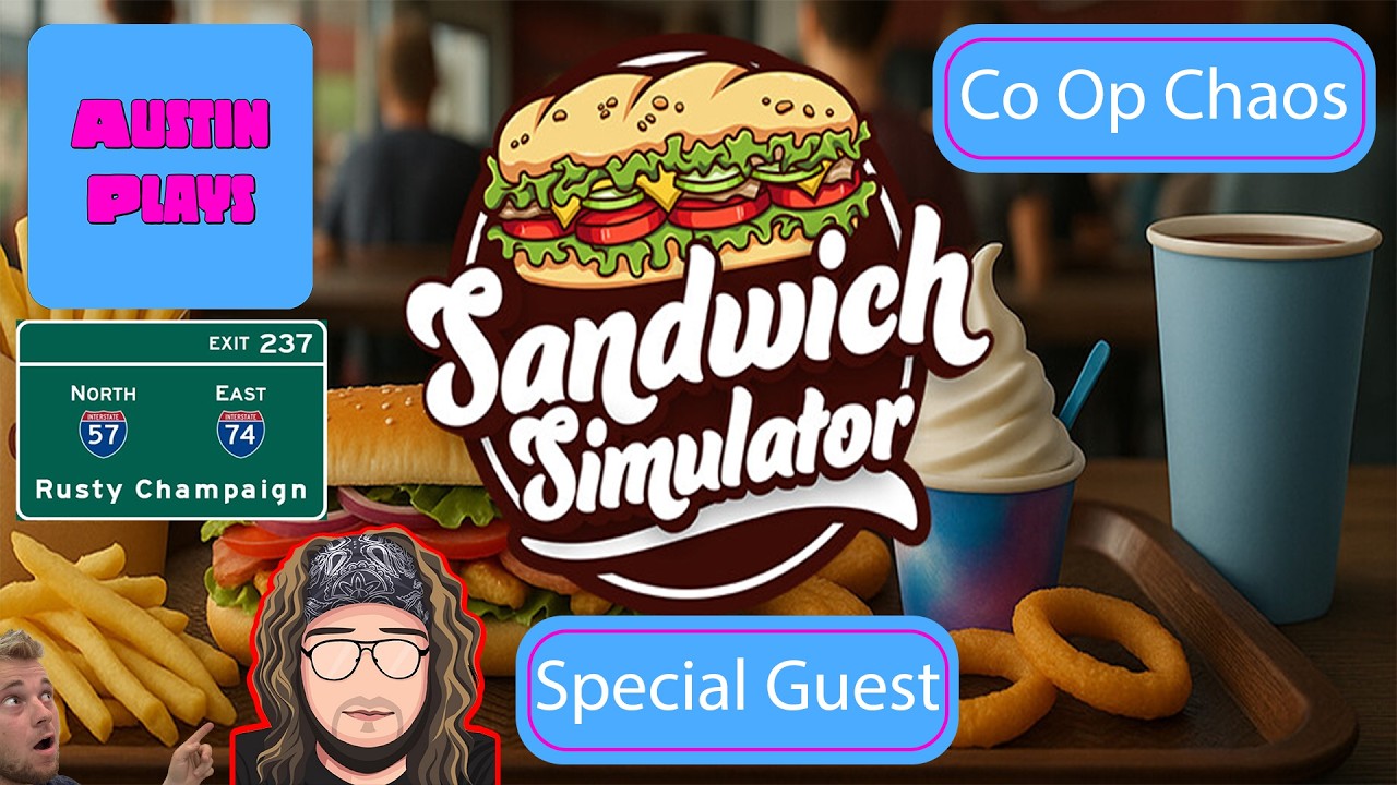 We're Back With More Chaos In Sandwich Simulator With Rusty And Kanzalone!