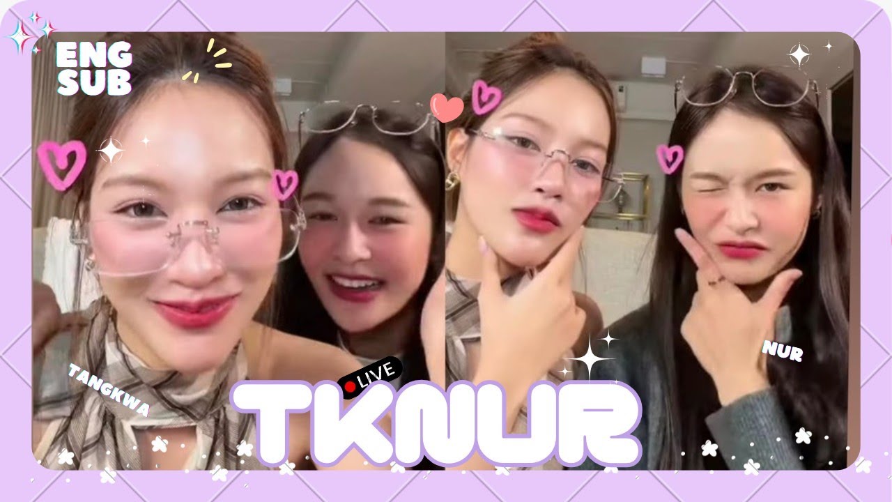 [SUB]Tangkwa & Nur (แตงกวาเหนือ)- Live TikTok #TKNur #DangerousQueenTheSeries [12102025] 