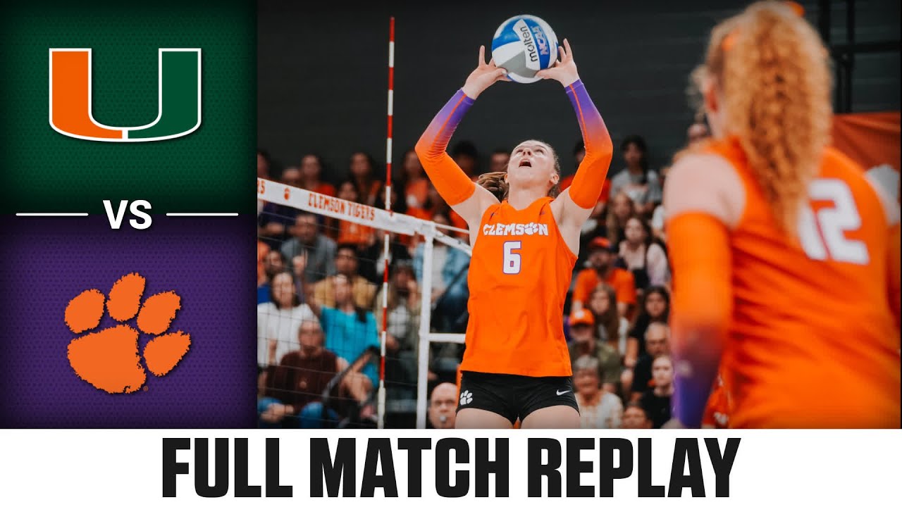 Miami vs. Clemson Full Match Replay | 2025 ACC Volleyball