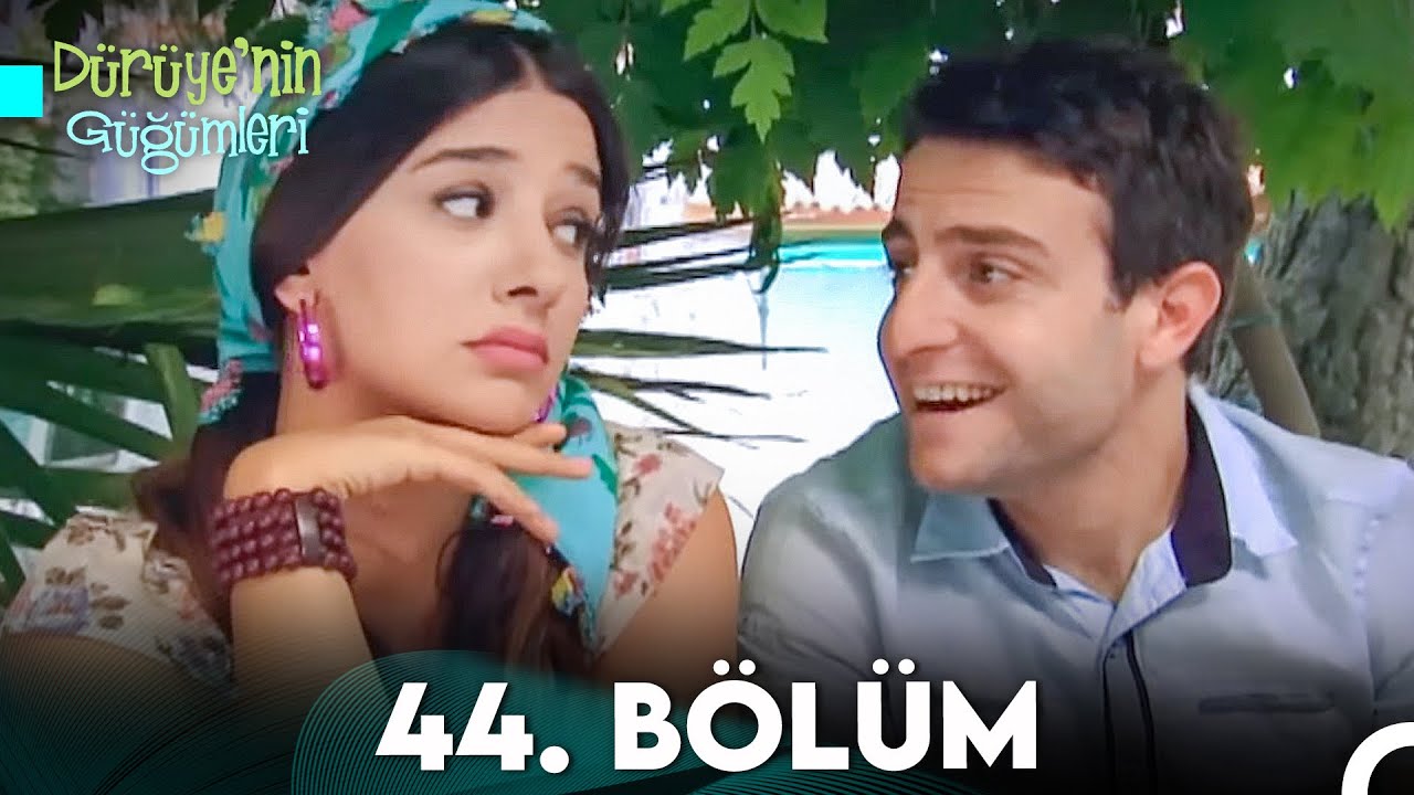 Dürüye'nin Güğümleri 44. Bölüm