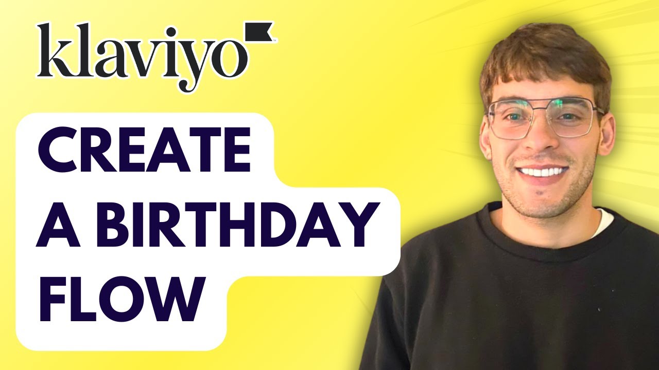 How to Create a Birthday Flow in Klaviyo [2026 Full Guide]