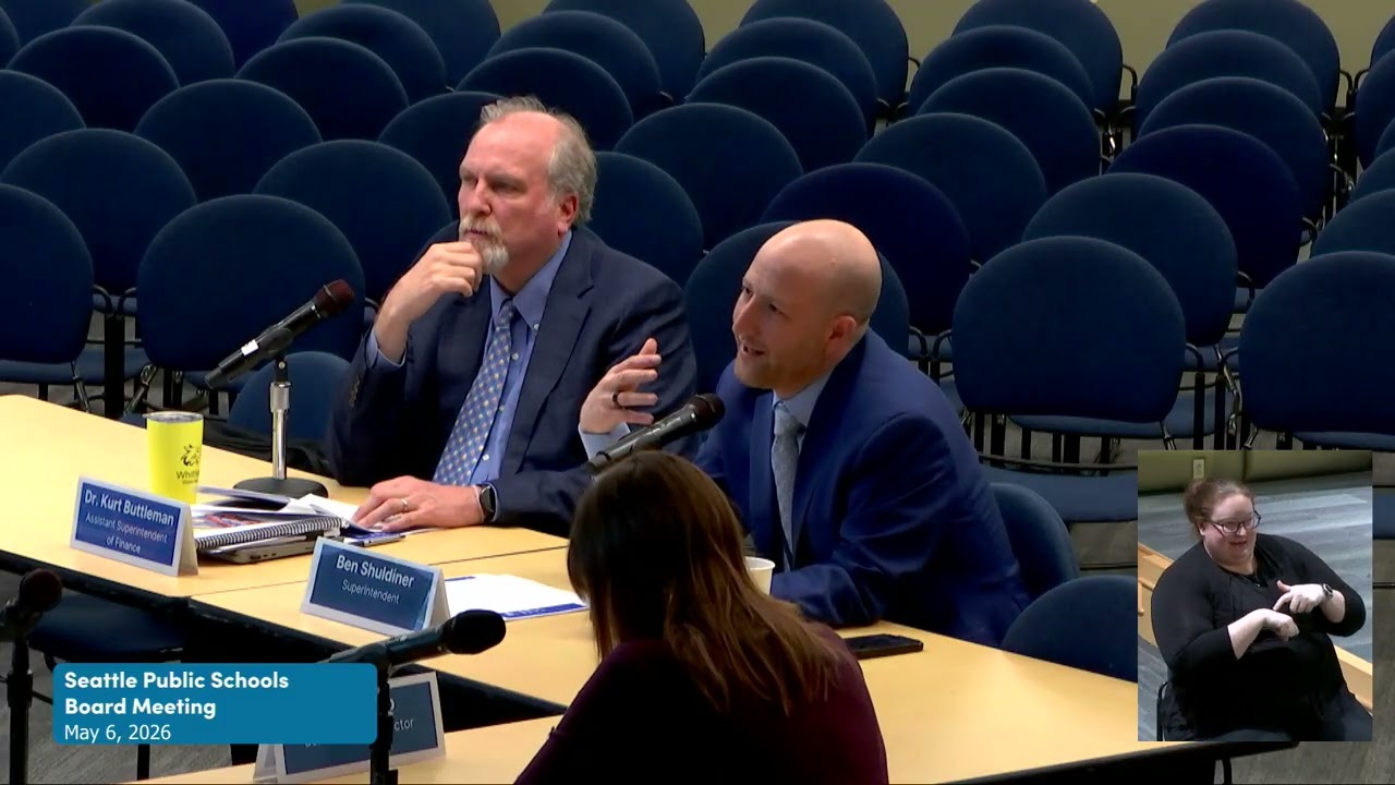 Seattle Schools Board Special Meeting May 6, 2026
