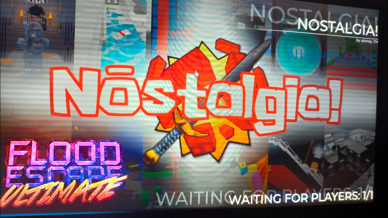 Flood Escape Ultimate Nostalgia! map