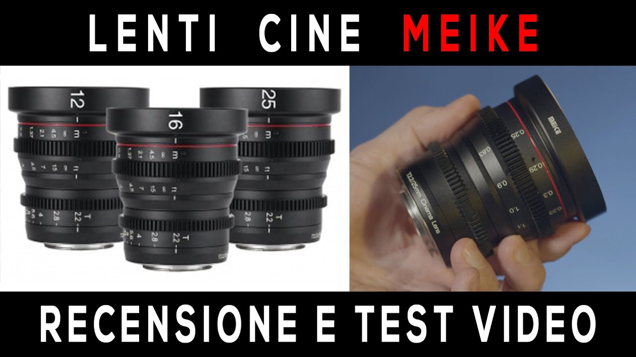 MEIKE: Obiettivi cinematografici economici dalle grandi prestazioni. Review approfondita e TEST