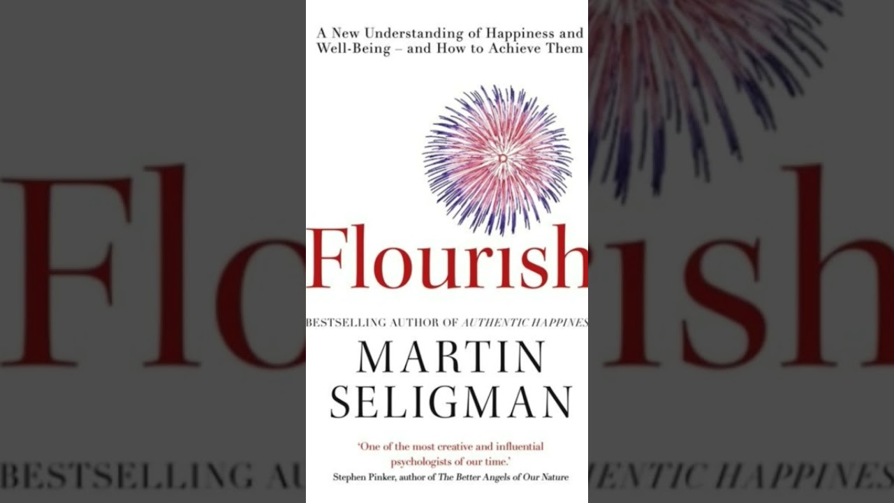 Flourish by Martin Seligman Best Psychology Book Summary in Hindi