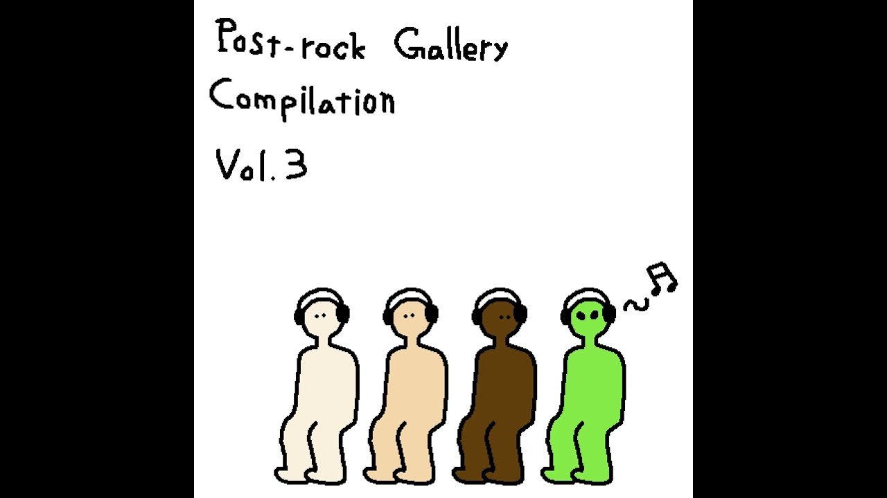 [Full Album] Postrockgallery Compilation Vol. 3