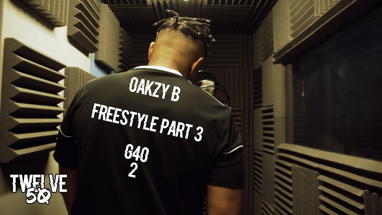 OAKZY B - FREESTYLE (PT3) [Twelve50TV]