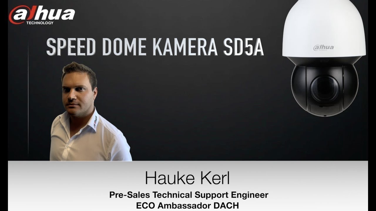 Dahua DACH Webinar – SPEED DOME KEMERA SD5A