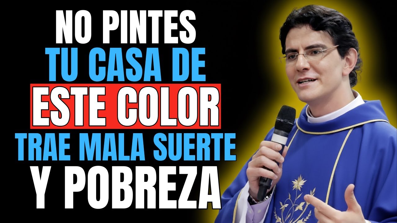 ¡No Elijas al Azar! 7 Colores de Pintura para Casa Que Traen Mala Suerte y Pobreza | Padre Reginaldo