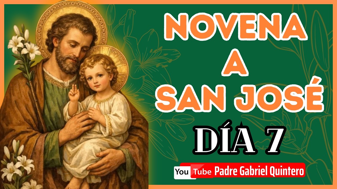 Novena a SAN JOSÉ en Vivo SEPTIMO DÍA | Padre Gabriel Quintero
