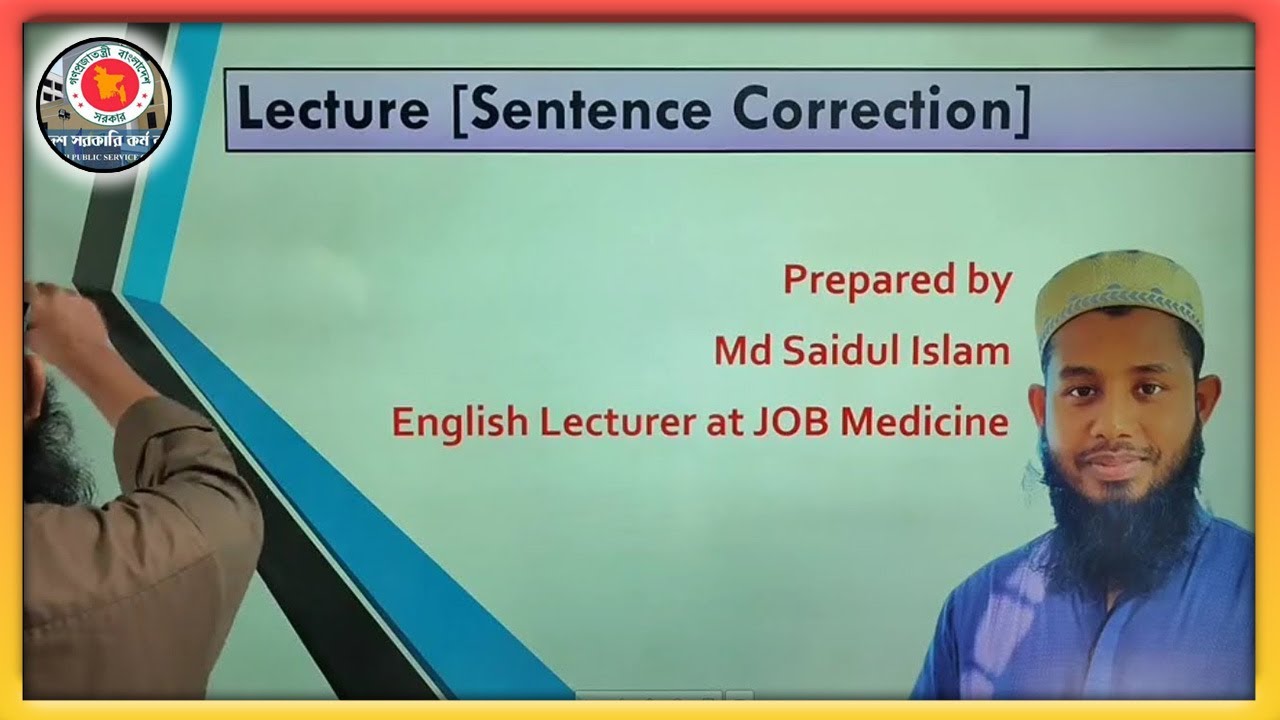 Sentence Correction || এক ক্লাসে ২ মার্ক কমন || BCS JOB Medicine || সাইদুল স্যার