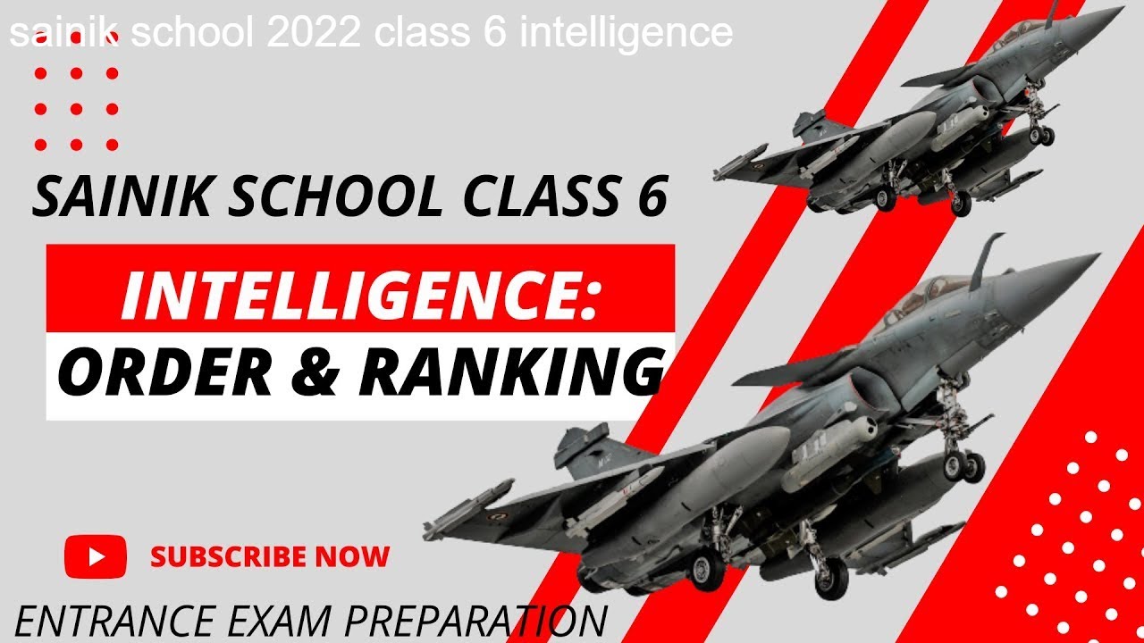 Sainik School 2022 | Intelligence: Order & Ranking | sainik school 2022 class 6 intelligence