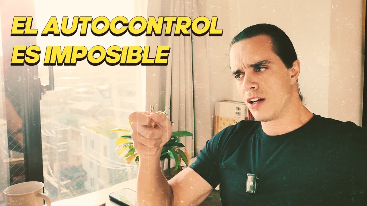 EL AUTOCONTROL NO ES POSIBLE