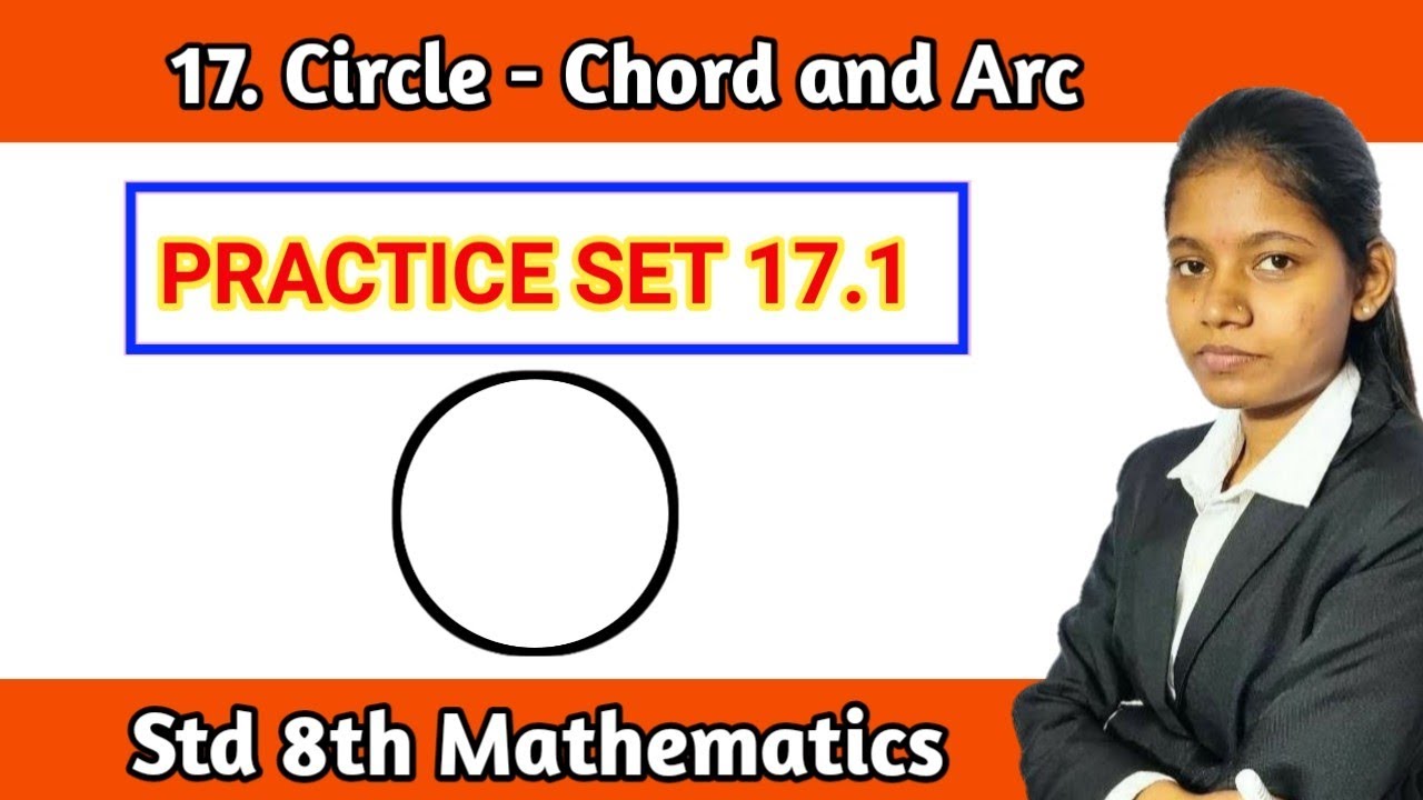 practice set 17.1 class 8 maths all Question | Chapter 17 circle chord and arc in hindi MH board
