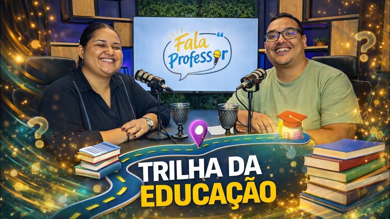 Trilha da Educação - Valentina. #EP03