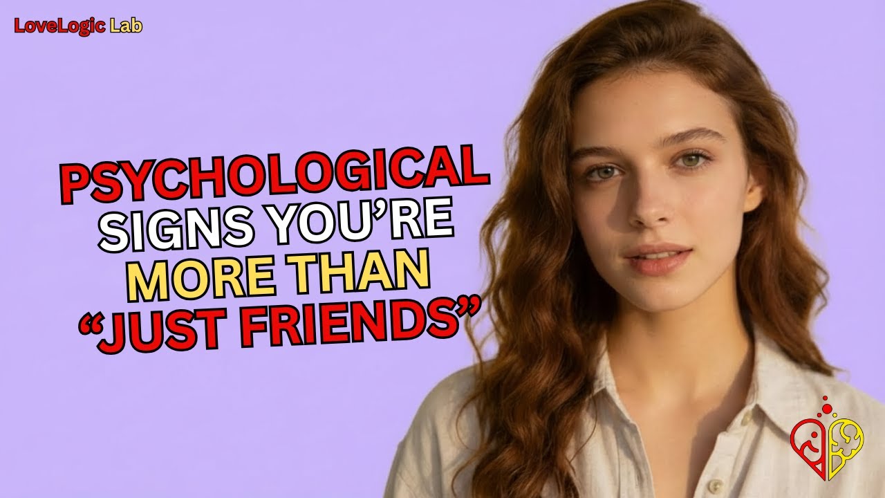 6 Psychological Signs You’re More Than “Just Friends” | Female Psychology