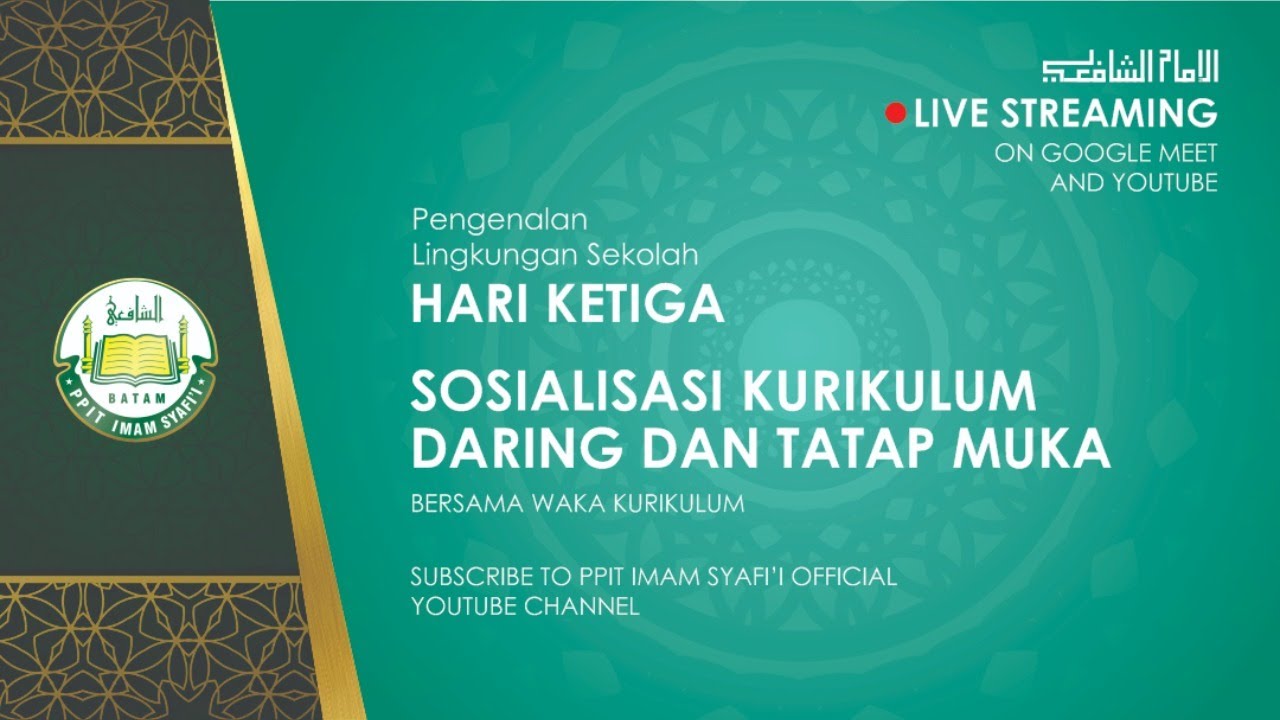 Pengenalan Lingkungan Sekolah (PLS) Hari Ketiga | Sosialisasi Kurikulum SMA IT Imam Syafi'i