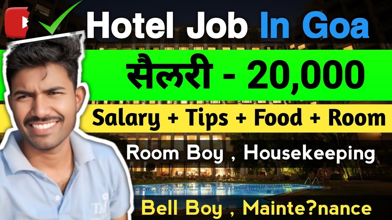 Hotel Job vacancy In Goa 2025 🔥 Goa 🙏 Goa Hotel job vacancy 🏨💯 Goa Jobs