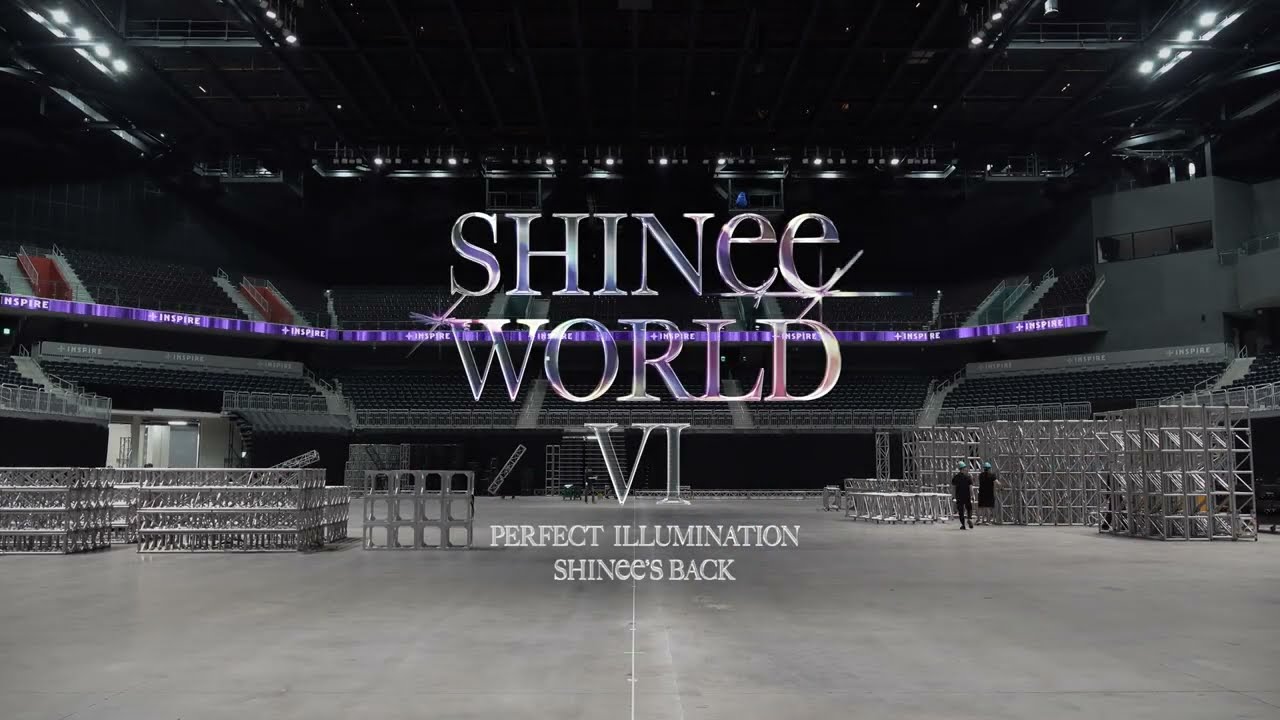 SHINee WORLD Ⅵ [PERFECT ILLUMINATION : SHINee’S BACK] SETUP TIME LAPSE
