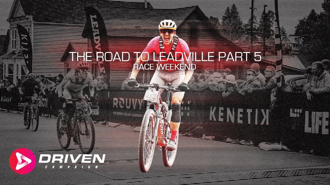 The Road to Leadville Pt 5 - Leadville 100 MTB Race Weekend