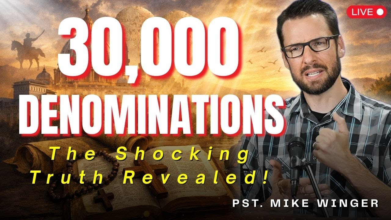 30,000 Christian Denominations? The Truth You MUST Know | Mike Winger