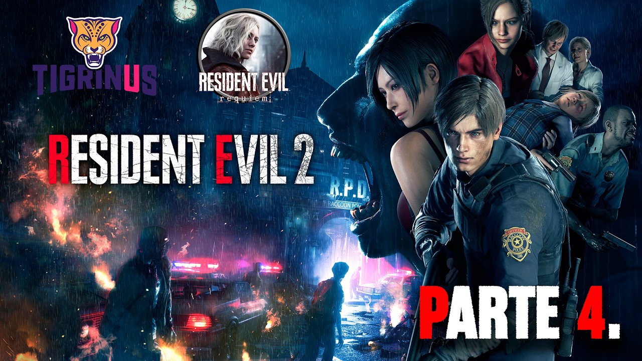 Camino a RE9 Requiem - Resident Evil  2 - Leon B  - Parte 4 - Tigrinus