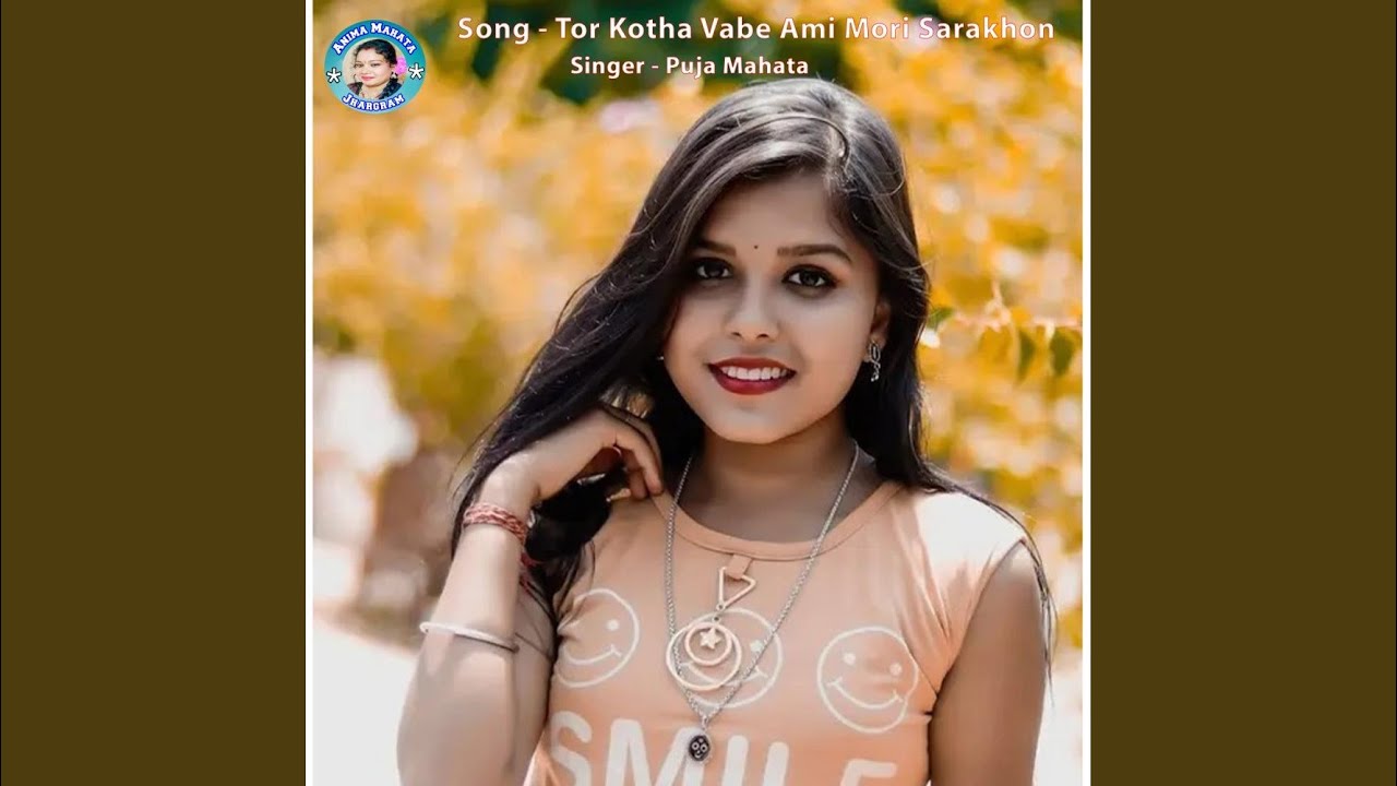 Tor Kotha Vabe Ami Mori Sarakhon