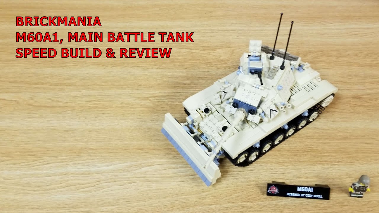BRICKMANIA CUSTOM LEGO, M60A1 MAIN BATTLE TANK, SPEED BUILD & REVIEW