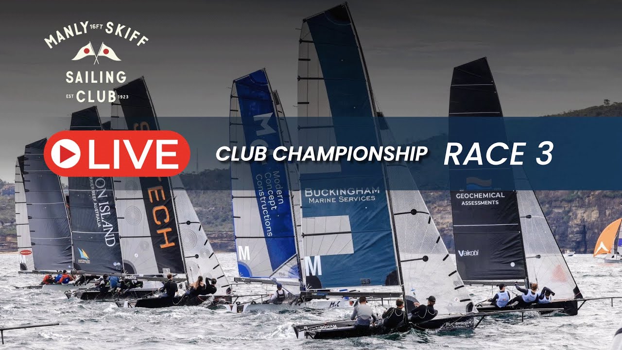 Manly 16ft Skiff Sailing Club Championship Race 3