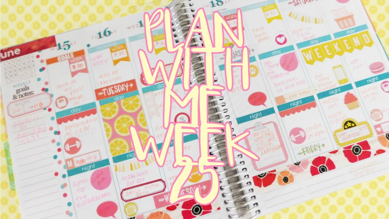 Plan With Me: Week 25
