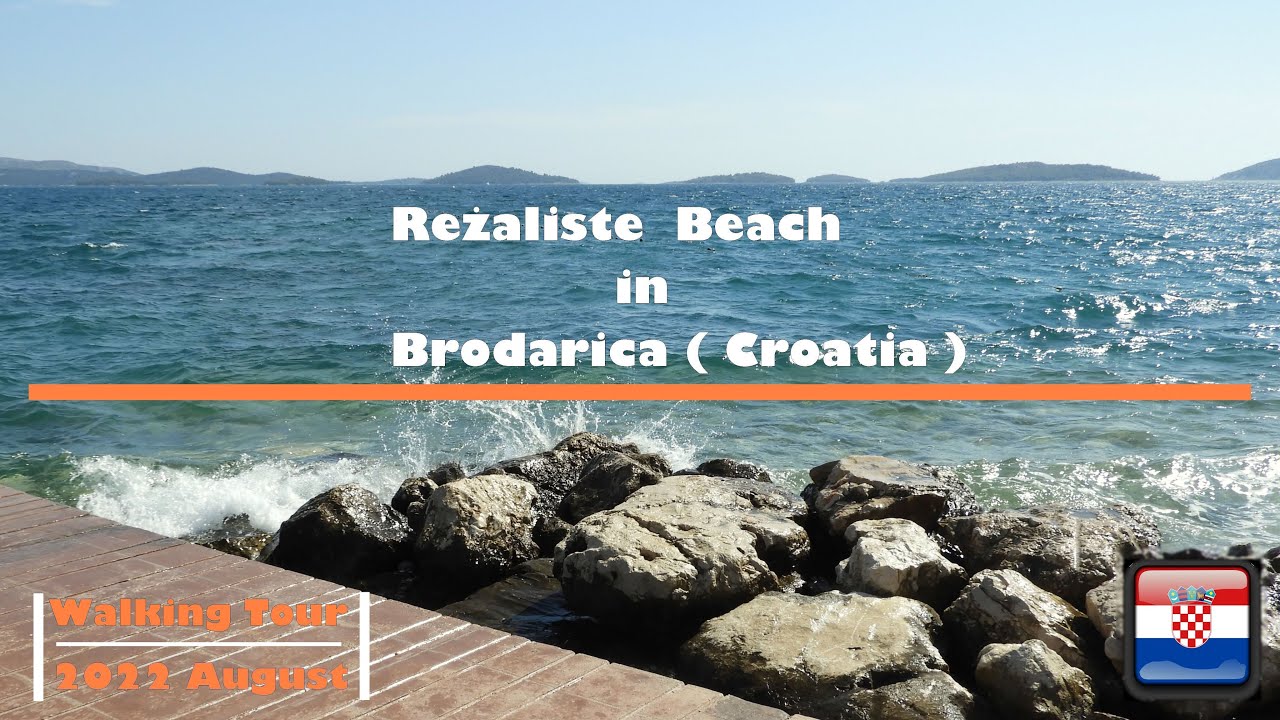 Rezaliśte Beach in Brodarica | Walking Tour | Croatia Dalmatia [2022 August]