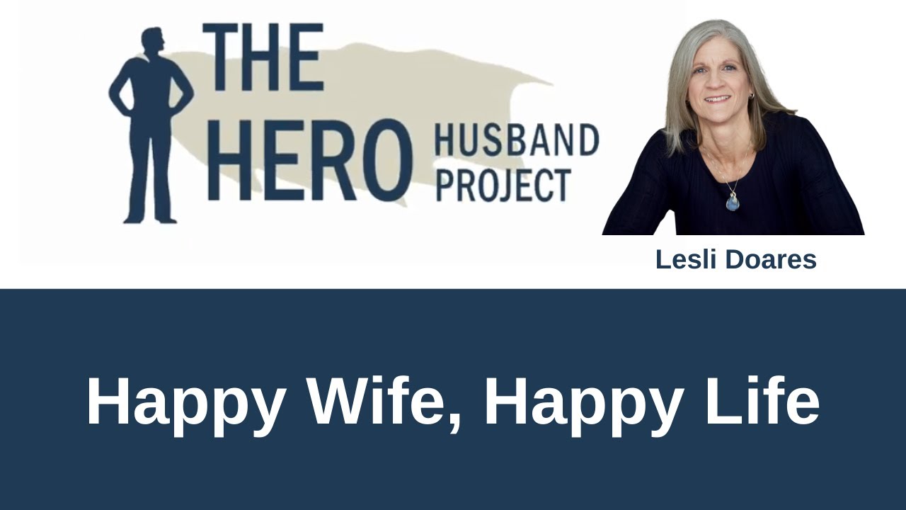 Marriage Tips For Men | Happy Wife, Happy Life