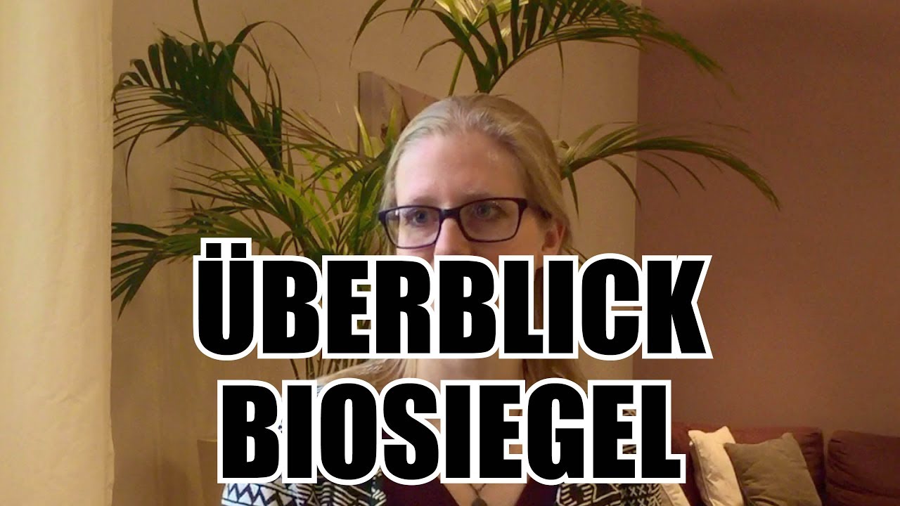 &Uuml;berblick Bio-Siegel