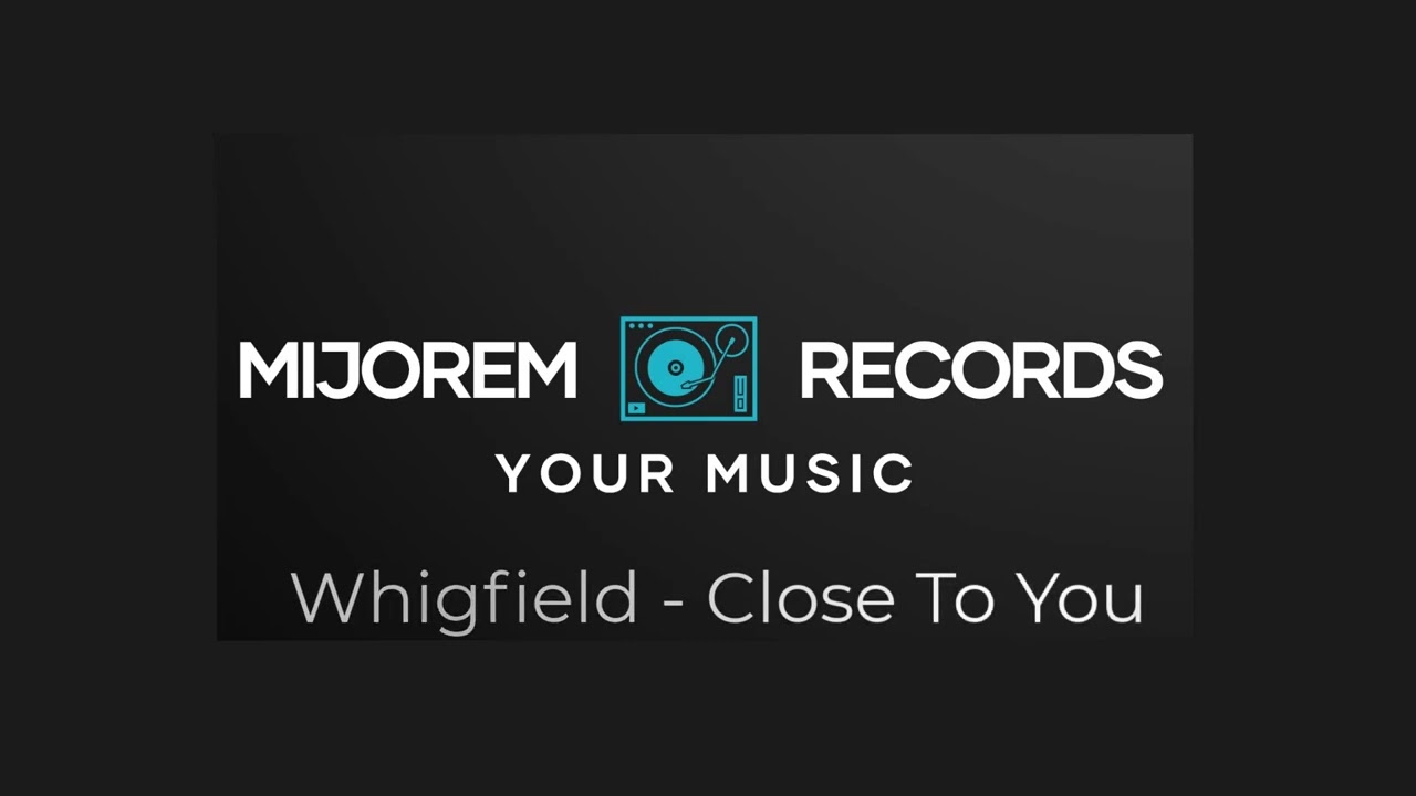Whigfield - Close To You (Mijorem Edits)