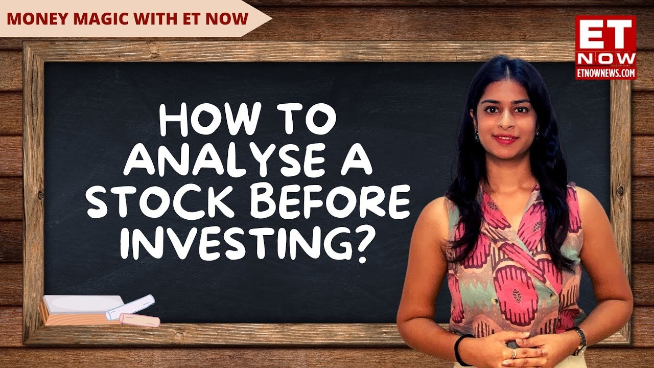 Stock Market Analysis: Different Methods To Evaluate Stocks Before Investing | Explained | ET Now
