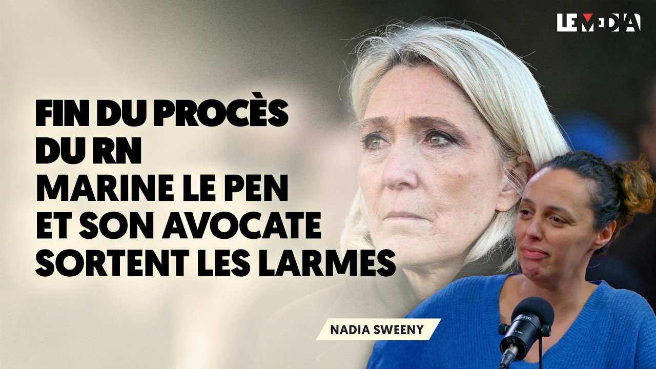 LA DÉFENSE LARMOYANTE DE LE PEN NE CONVAINC PAS : ON VOUS RACONTE LA FIN DU PROCÈS DU RN