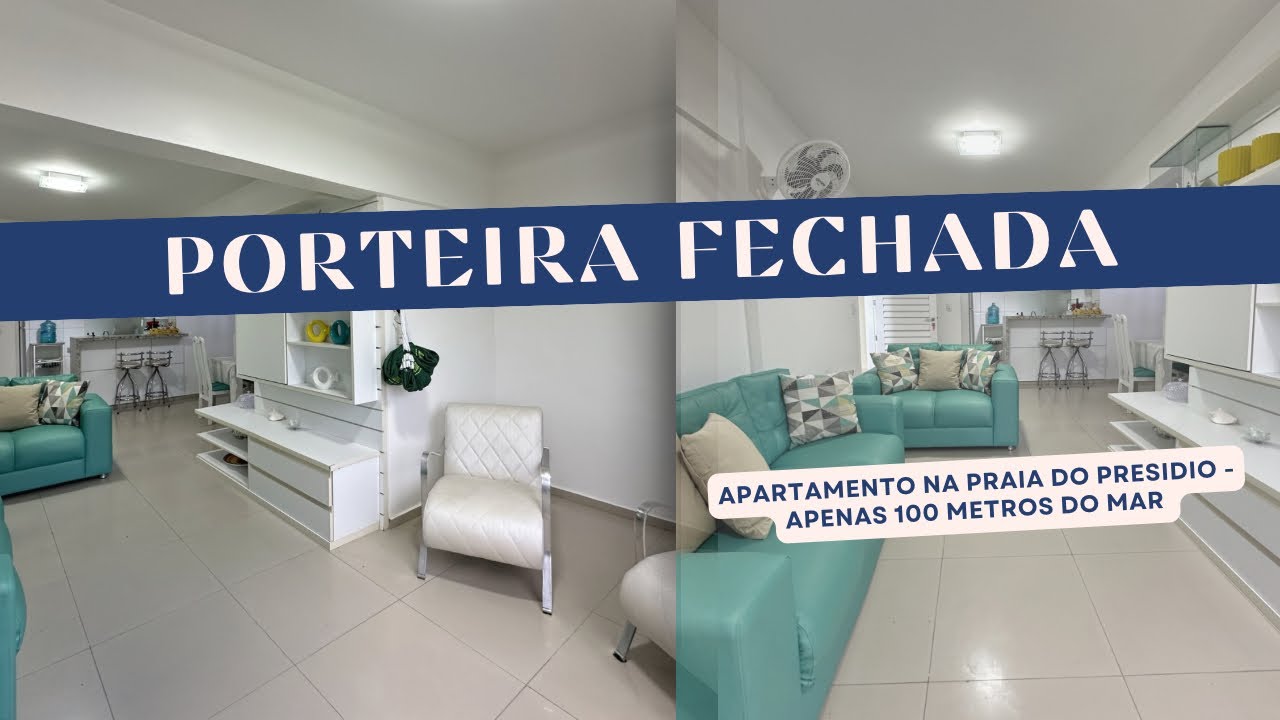 Apartamento porteira fechada na Praia do Presídio - Apenas 100 metros do mar 