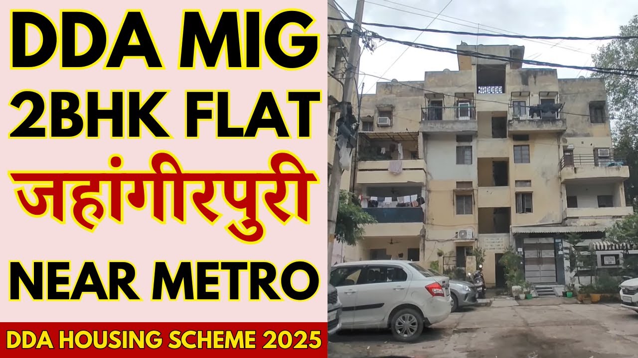 DDA MIG 2 BHK Flats Jahangirpuri Delhi Near Metro Station Apartment| Premium Housing Scheme 2025