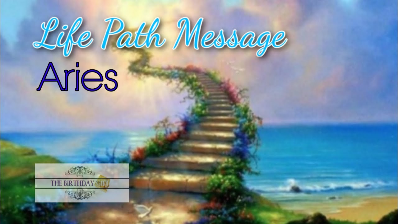 ARIES LIFE PATH MESSAGE 4 | TIMELESS