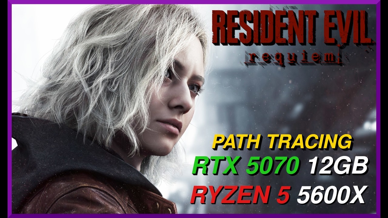 Resident Evil Requiem | RTX 5070 | Ryzen 5 5600X | Path Tracing | High Settings