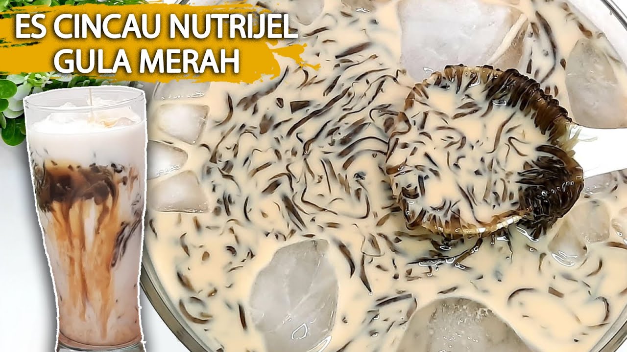 RESEP ES CINCAU NUTRIJEL GULA MERAH