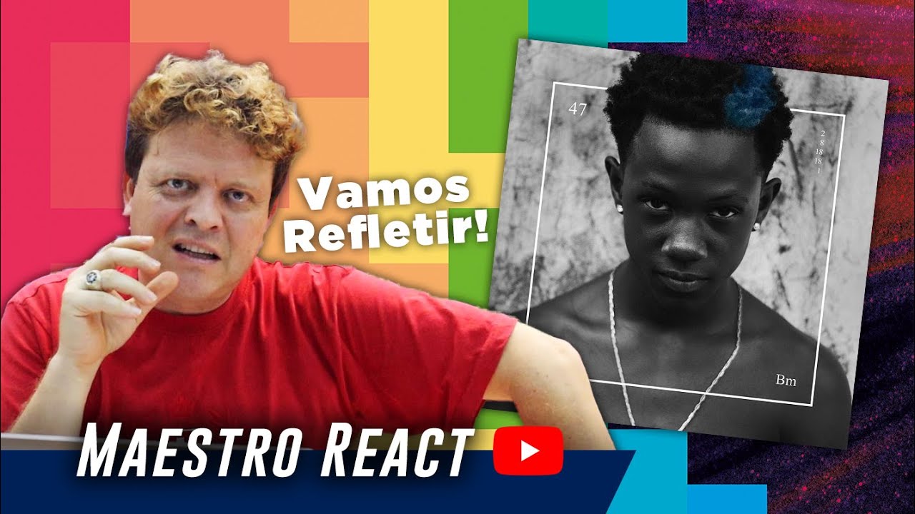 |MAESTRO REACT| 01. Baco Exu do Blues - Bluesman