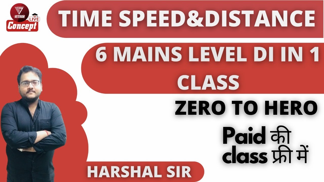TIME SPEED & DISTANCE | MAINS LEVEL DI | SBI PO | RRB PO | IBPS PO | SBI CLERK 2021 | HARSHAL SIR