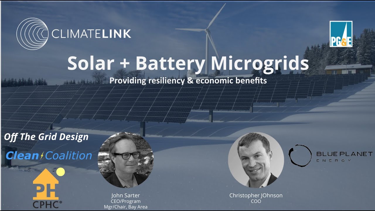 ClimateLink-SF: Solar Microgrids w/ Chris Johnson of Blue Planet Energy