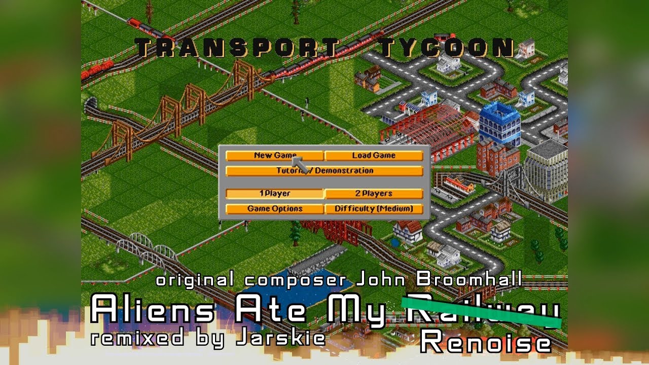 Transport Tycoon - Aliens Ate My Railway ReMix (Jarskie Remix)