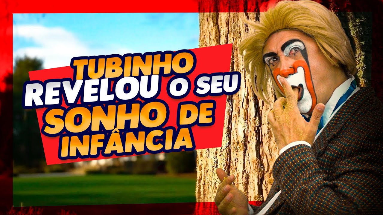 Tubinho - Sonhos de uma tarde de verão