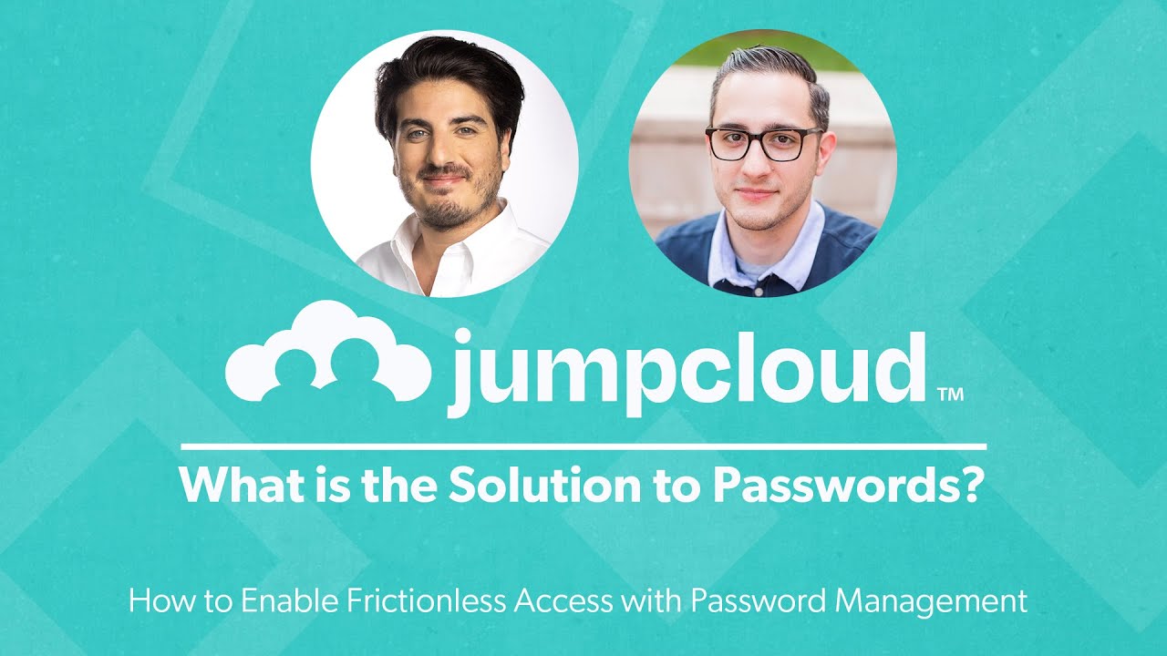 Can Single Single Sign-On Solve Typical Password Problems? | JumpCloud Webinar Clips {2022}