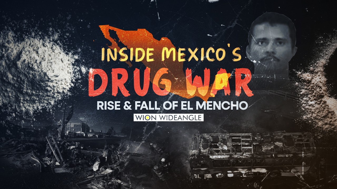 Inside Mexico's Drug War | Rise and Fall of El Mencho | Wideangle